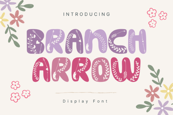Branch Arrow: A Playful Display Font for Web Designers