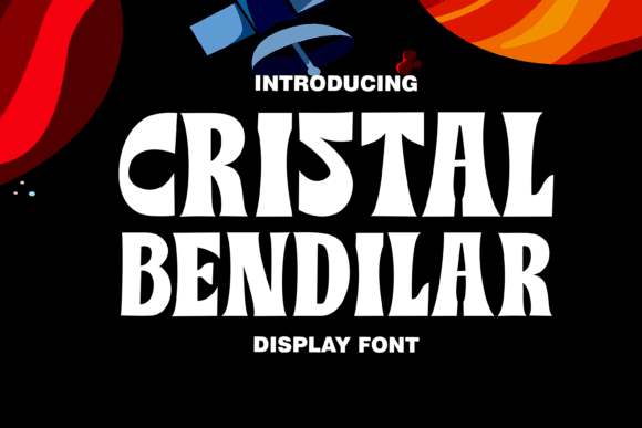 Cristal Bendilar: Variable Display Typeface for Digital Branding