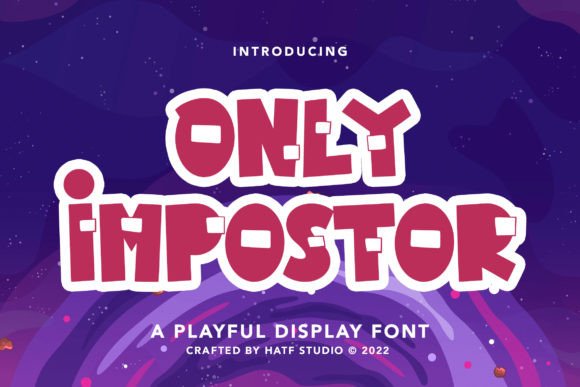 Only Impostor: The Playful Display Font for Crafters