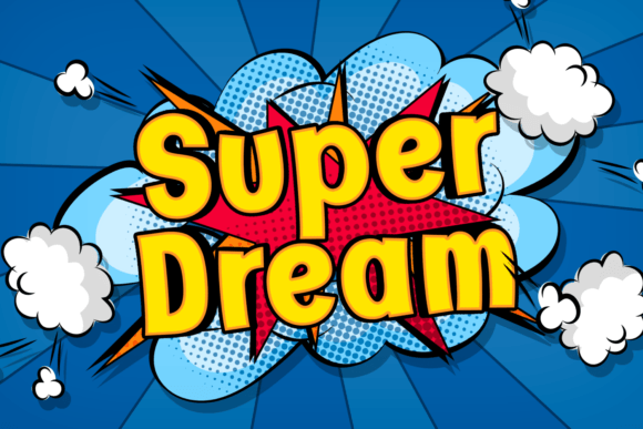 Super Dream: A Chunky Display Typeface for Bold Web Design