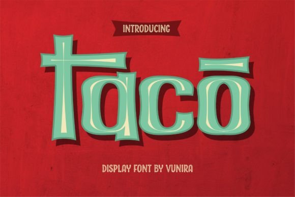 The Taco Display Font: Whimsical Typography for Digital Projects