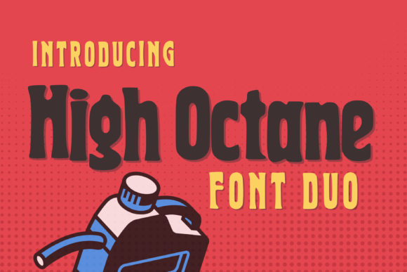 Why High Octane Font Brings Energy to Small Business Branding