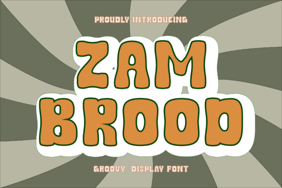 Zambrood: A Groovy Font for Standout Branding
